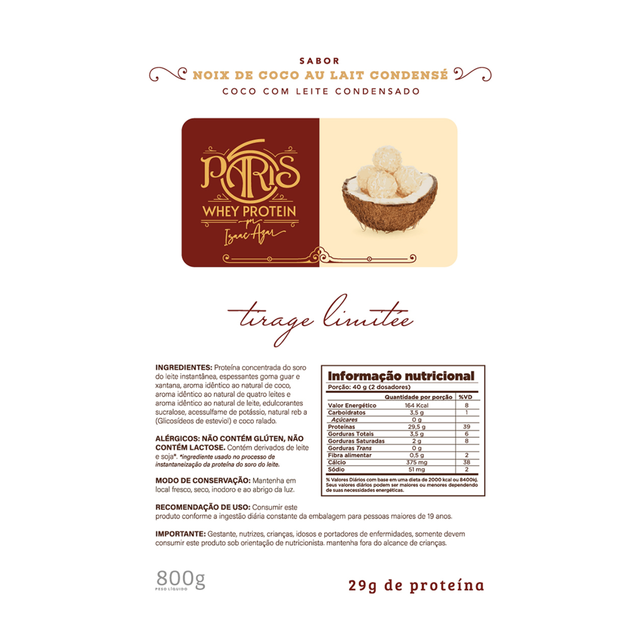 Tabela nutricional_do Chef Whey Paris 6 sabor Noix de Coco au Lait Condensé (Beijinho) 840g